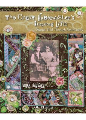 the-crazy-haberdasher-s-inspiring-patchwork-quiltmania-editions-brian-haggard